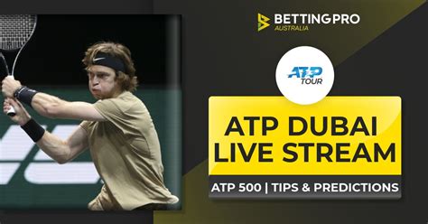 ATP Dubai Live Stream | Watch ATP Dubai Tennis Live Online