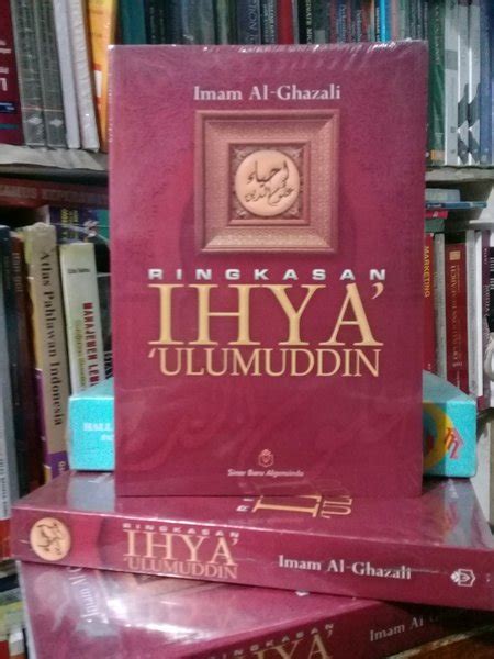 Jual RINGKASAN IHYA ULUMUDDIN IMAM Al Ghazali Di Lapak Ahmad Barokah