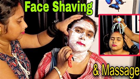 Face Shaving And Head Massage Indian Women Full Face Shave Relaxing