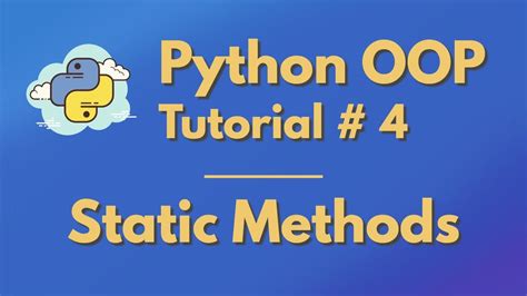 Python Oop Tutorial Static Methods Youtube