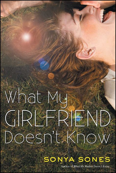 What My Girlfriend Doesnt Know Ebook By Sonya Sones Official