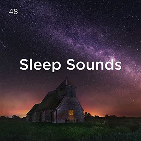 Amazon Musicでdeep Sleep Sleep Sound Library And Bodyhiの48 Sleep Soundsを再生する