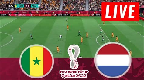 Netherlands Vs Senegal Live Stream Fifa World Cup Qatar Football 2022