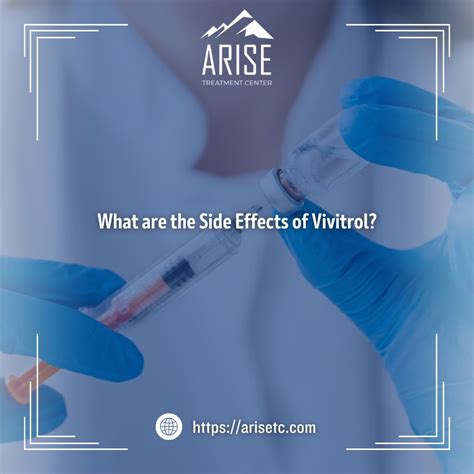 What Are The Side Effects Of Vivitrol ARISE Treatment Center