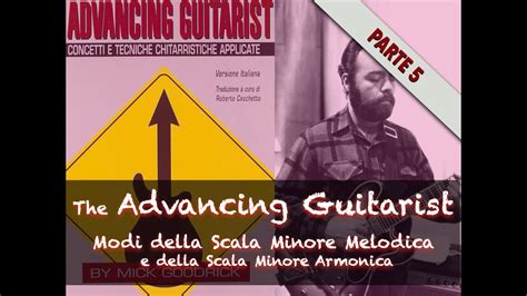 The Advancing Guitarist Mick Goodrick Modi Della Minore Melodica