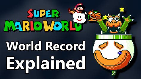 Super Mario World Speedrun World Record Explained - YouTube