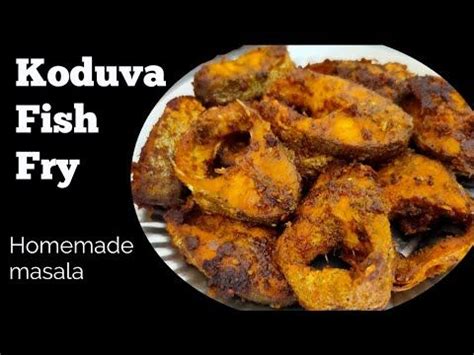 Koduva fish fry | फिश फ्राई | Fish fry recipe | Homemade masala | Tasty ...