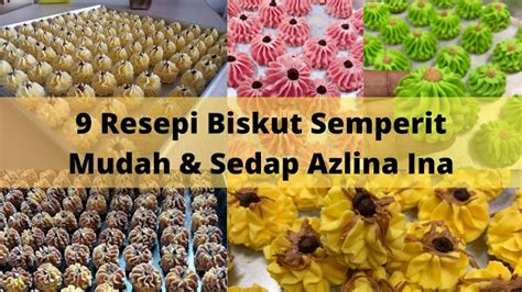 Biskut Azlina Ina Resepi Biskut Mazola Gebu Masalah Lancar