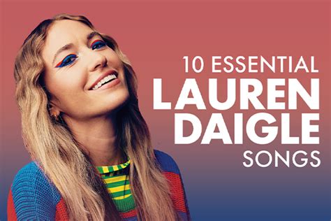 10 Essential Lauren Daigle Songs Positive Encouraging K Love