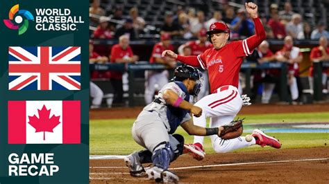 Great Britain Vs Canada Game Highlights 2023 World Baseball Classic