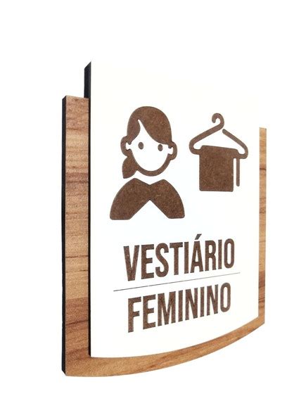 Placa De Sinaliza O Vesti Rio Feminino Ref Pe A Elo