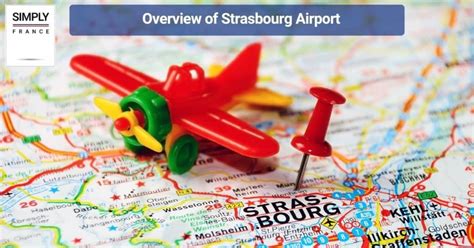 Strasbourg Airport Guide - Simply France