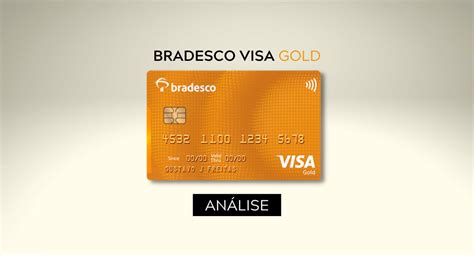 Bradesco Visa Gold Breve An Lise Deste Cart O Cr Dito