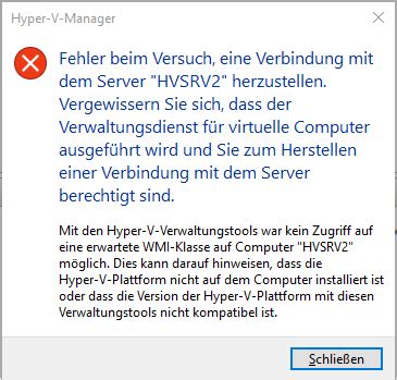 Windows Hyper V Manager Kann Nicht Verbinden Windows Forum