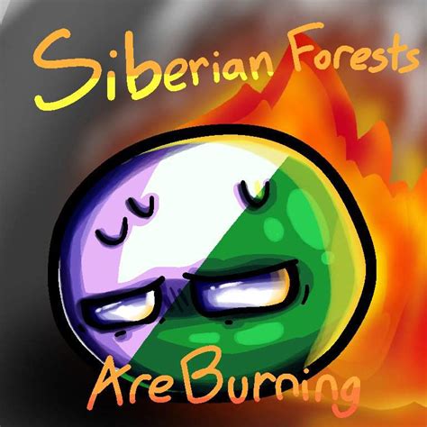 Siberian Forests Are Burning Polandball Amino