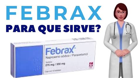 FEBRAX Febras Para Que Sirve Cuando Y Como Tomar Febrax Tablets