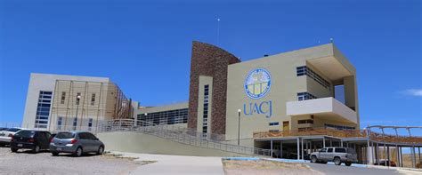 Ll Universidad Aut Noma De Ciudad De Juarez Uacj Informaci N Y