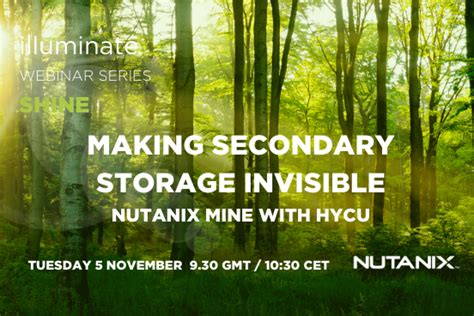 Making Secondary Storage Invisible Nutanix Mine With HYCU Registration