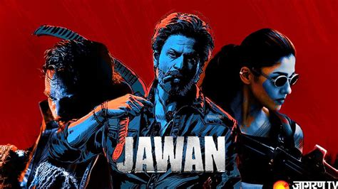 Jawan Advance Booking Shah Rukhs Upcoming Thriller Sells Over 2 Lakh