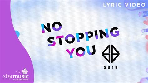 No Stopping You Sb Lyrics From Love At First Stream Youtube