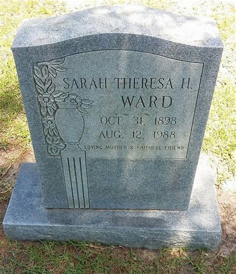 Sarah Theresa Hewett Ward 1898 1988 Mémorial Find A Grave