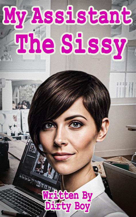 Cover Art - My Assistant, The Sissy by DirtyBoy6969 on DeviantArt