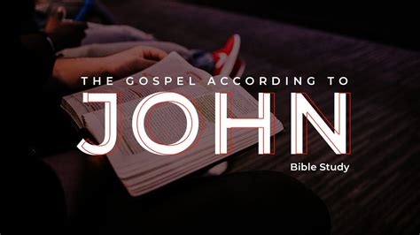 Bible Study The Book Of John Youtube