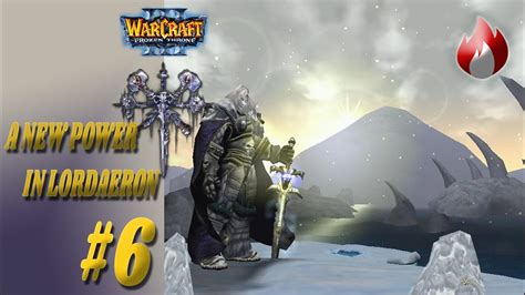 Warcraft 3 Frozen Throne Undead 06 A New Power In Lordaeron Hard Youtube