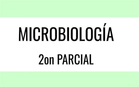 Resumen On Parcial Microbiologia Pdf