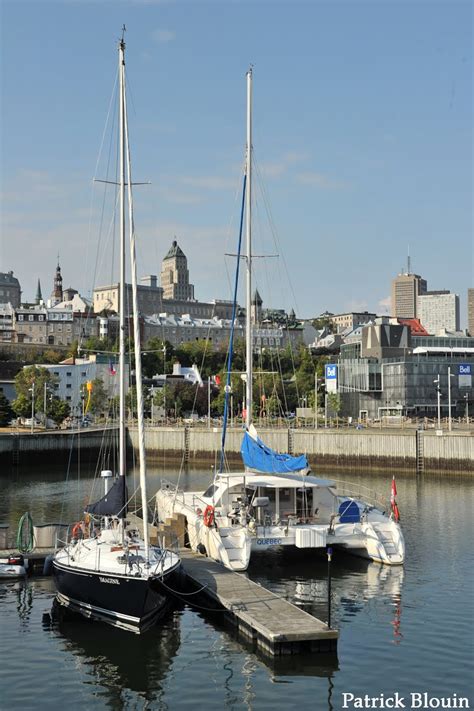 Patrick Blouin Photographe Amateur Marina de Québec