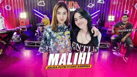 Arlida Putri Ft Dike Sabrina Malihi Official Live Music Video Youtube