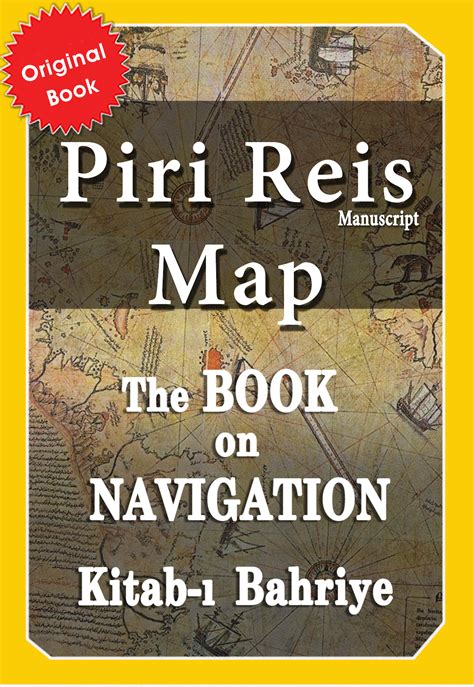 The Piri Reis Map - Kitab-ı Bahriye - | OPEHA