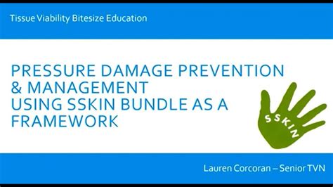 Pressure Damage Prevention And Management Using The SSKIN Bundle YouTube