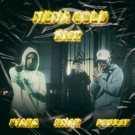 Bouzzy Uy Nena Gold Remix Lyrics Genius Lyrics