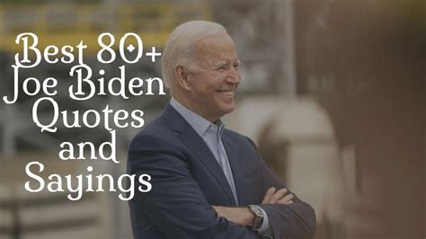 Joe Biden Quotes