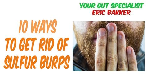 Smelly Burps Ways To Get Rid Of Sulfur Burps Youtube