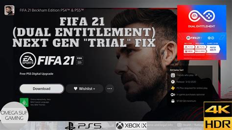 Fifa 21 Next Gen Ps5 Xbox Series X Fix Dual Entitlement Ea Trial Fix Already Owned Fix