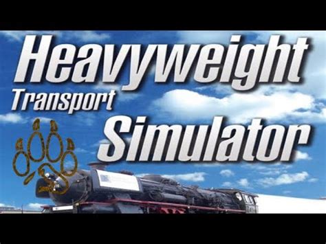 Heavyweight Transport Simulator World Of Sim Challenge Youtube