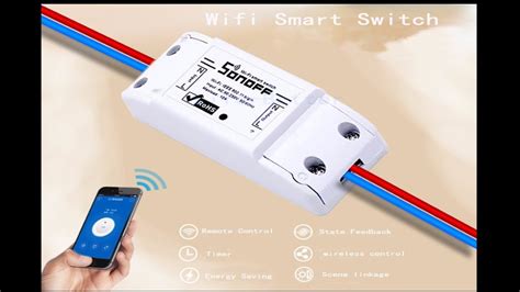 Sonoff Wi Fi Smart Switch Unboxing Youtube