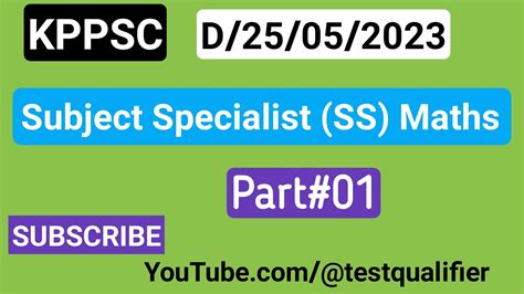 Subject Specialist SS Maths Part 01 D 25 05 2023 Kppsc