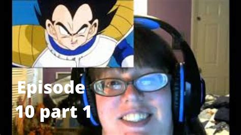 Dragon Ball Z Abridged Blind Anime Reaction Episode 10 Part 1 Youtube