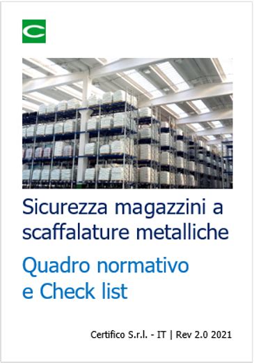 Sicurezza Magazzini A Scaffalature Metalliche Quadro Normativo E Check