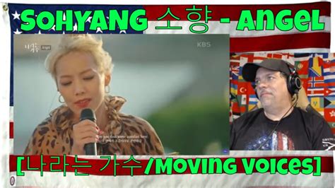 SOHYANG 소향 Angel 나라는 가수 Moving Voices KBS 241109 방송 REACTION