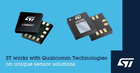 Stmicroelectronics Collaborates With Qualcomm Technologies On Unique