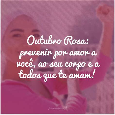 Frases De Outubro Rosa Para Lutar Contra O C Ncer De Mama