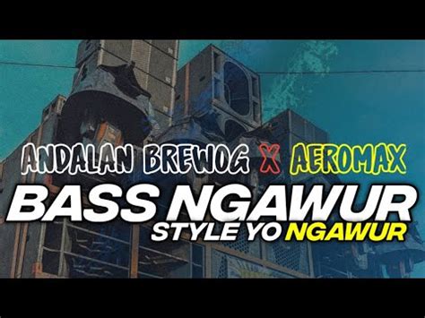 Dj Trap Party Bass Tjap Bedil Terbaru Andalan Brewog X Aeromax Youtube