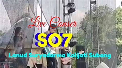 Live Konser SO7 Lapang Lanud SURYADARMA Kalijati Subang YouTube