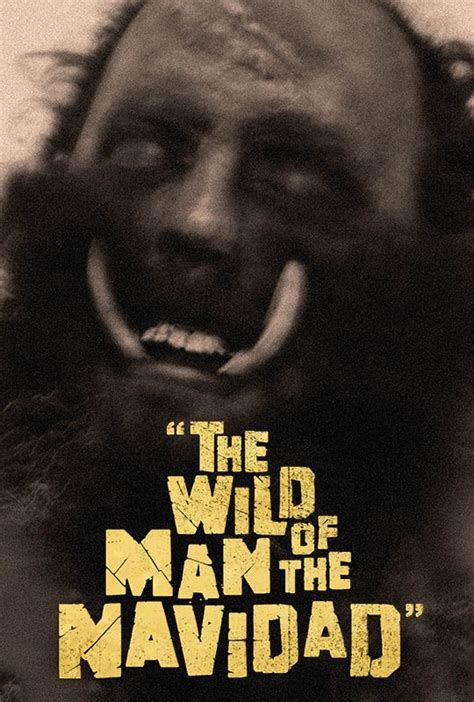 The Wild Man Of The Navidad Dark Sky Films