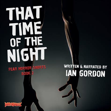 That Time Of The Night FEAR Horror Shorts Book 2 Ian Gordon