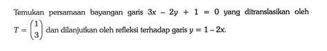 Kumpulan Contoh Soal Transformasi Matematika Kelas 11 Colearn Halaman 2